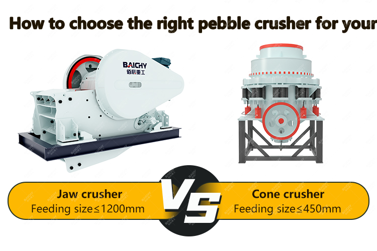 How to choose the right pebble crusher for your？